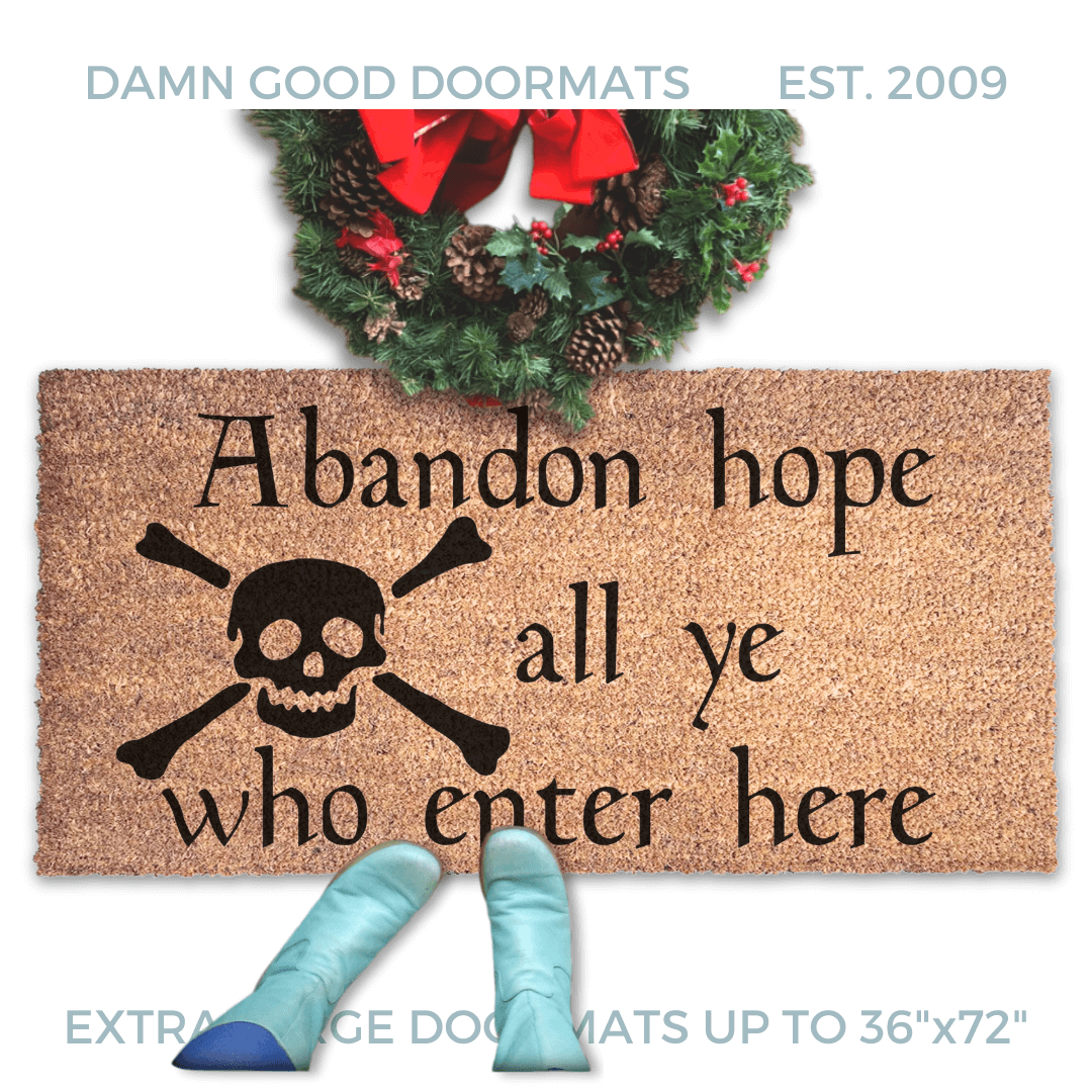 Italian Abandon hope Dante skull and bones doormat