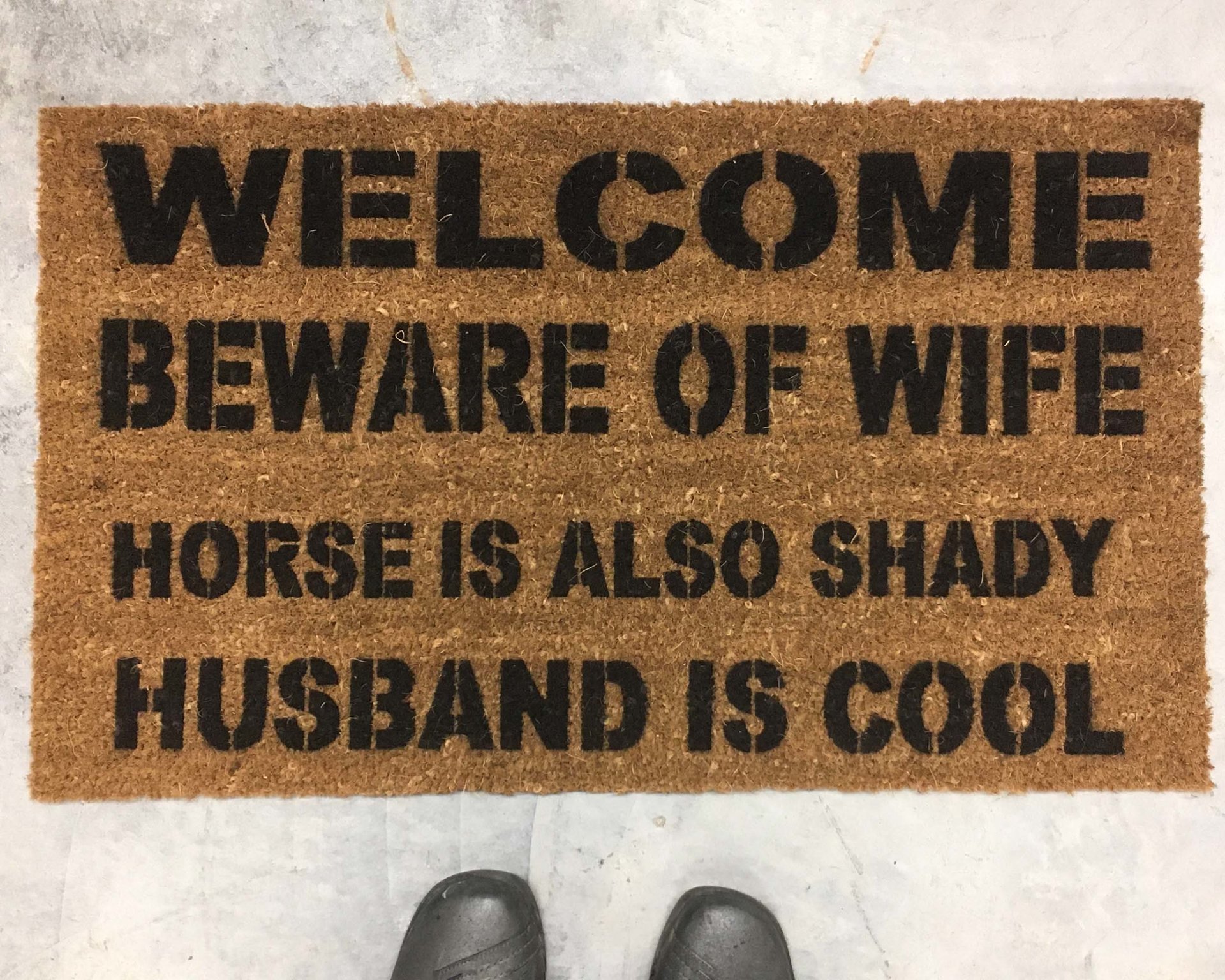 HUSBAND IS COOL Beware of WIFE KIDS and PETS shady