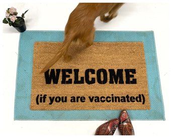 WELCOME if you are vaccinated doormat funny covid entry mat