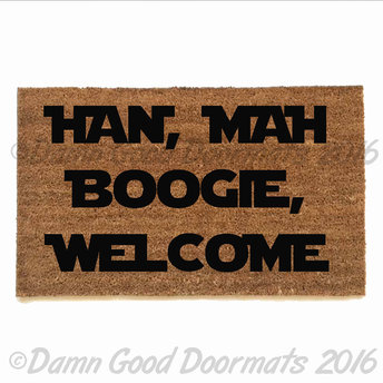 coir doormat with star wars quote "Han mag boogie, welcome"