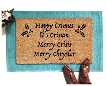 Happy Crimus It's Crisum Merry Crisis Merry Chrysler doormat