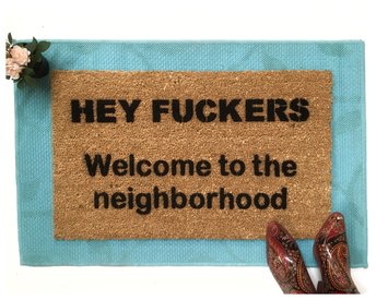 Hey Fuckers™ Stepbrothers Welcome the the neighborhood doormat