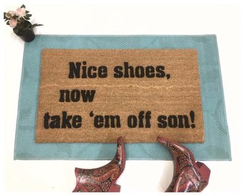 Nice shoes SON doormat
