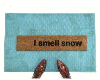 I smell snow Gilmore Girls funny winter doormat