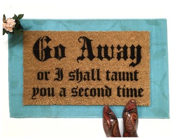 Go Away, or I will TAUNT you a second time Nerdy Doormat