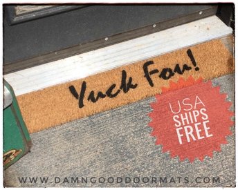 YUCK FU! Funny Fuck Off doormat | Damn God Doormats
