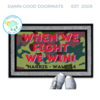 When we fight, we win! All Weather doormat in camo and hunter orange